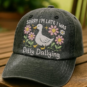 Sorry I&#39;m Late I Was Dilly Dallying Duck Hat – Leuke geborduurde baseballpet – Tuin bloemen Duck Dad Hat gewassen vintage stijl cadeau