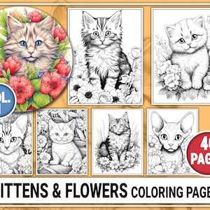 40 Cute Kittens & Flowers Coloring Book Vol.1 Coloring Pages for Kids, Adults. Grayscale Coloring Book. Coloring Sheets Instant Download PDF