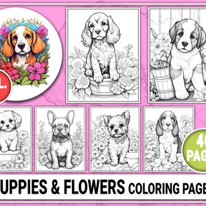 40 Cute Puppies & Flowers Coloring Book Vol.1 Coloring Pages for Kids, Adults. Grayscale Coloring Book. Coloring Sheets Instant Download PDF