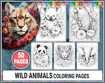 50 Wild Animals & Flowers Coloring Pages. Wild Animals Coloring Book. Printable Grayscale Coloring Sheets for Kids and Adult. Download PDF
