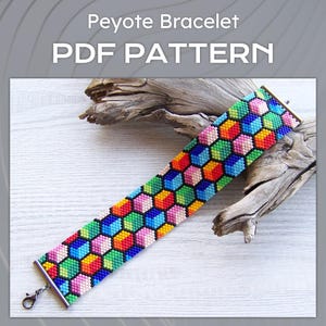 May include: A vibrant peyote bracelet featuring a geometric design of multi-coloured hexagons. The bracelet has metal end caps and a clasp. The text "Peyote Bracelet PDF PATTERN" is displayed at the top. The bracelet is made with a variety of colours.