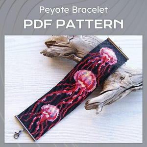 May include: A wide peyote stitch bracelet featuring a black background with three jellyfish in shades of pink, purple, and red. The text "Peyote Bracelet PDF PATTERN" is displayed at the top. The bracelet has metal end bars and a lobster clasp.