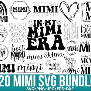 Mimi Svg Bundle, Mimi Quotes Svg, Mimi heart Svg, Blessed Mimi Svg, Mimi Life Svg, Mimi floral Svg, Mimi Ever Svg, For Cricut, Silhouette
