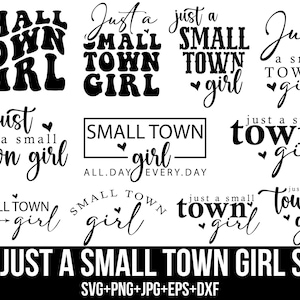 Juste une petite ville fille Svg, Svg petite ville fille, Svg positif, Svg fille de la campagne, fille du Sud, Svg petite ville, fichiers pour Cricut