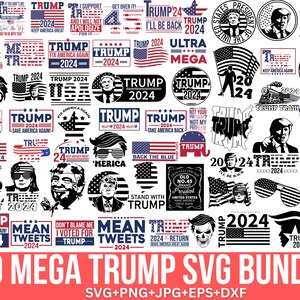 May include: A collection of 60 black and white SVG designs featuring the text "Trump 2024" with various American flag and patriotic imagery. The designs include slogans such as "Keep America Great", "Make Liberals Cry Again", "Save America Again", "Trump Train", "Mean Tweets", and "Back the Blue".