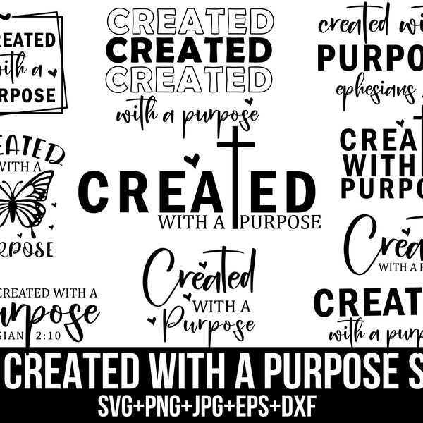 Created With a Purpose Svg Bundle, Christian Svg, Inspirational Svg, Bible Svg, Floral Butterfly Svg, Love, Cut Files For Cricut, Silhouette