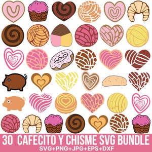 May include: A set of 30 digital cut files featuring various designs of Mexican pastries, hearts, and other shapes. The designs are in a variety of colors, including pink, yellow, brown, and white. The text "30 CAFECITO Y CHISME SVG BUNDLE" is at the bottom of the image. The text "SVG+PNG+JPG+EPS+DXF" is below the main text.