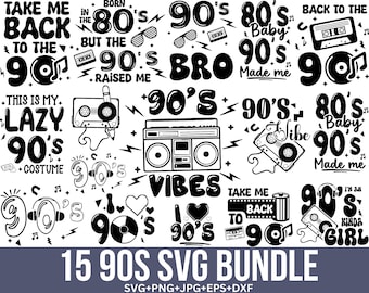 90s svg bundle, 90's Party Svg, 90s vibe, 90s t shirt designs svg, 1990s Svg, 90's Vibes Svg, Retro 90's Svg, I love 90s, Silhouette, Cut