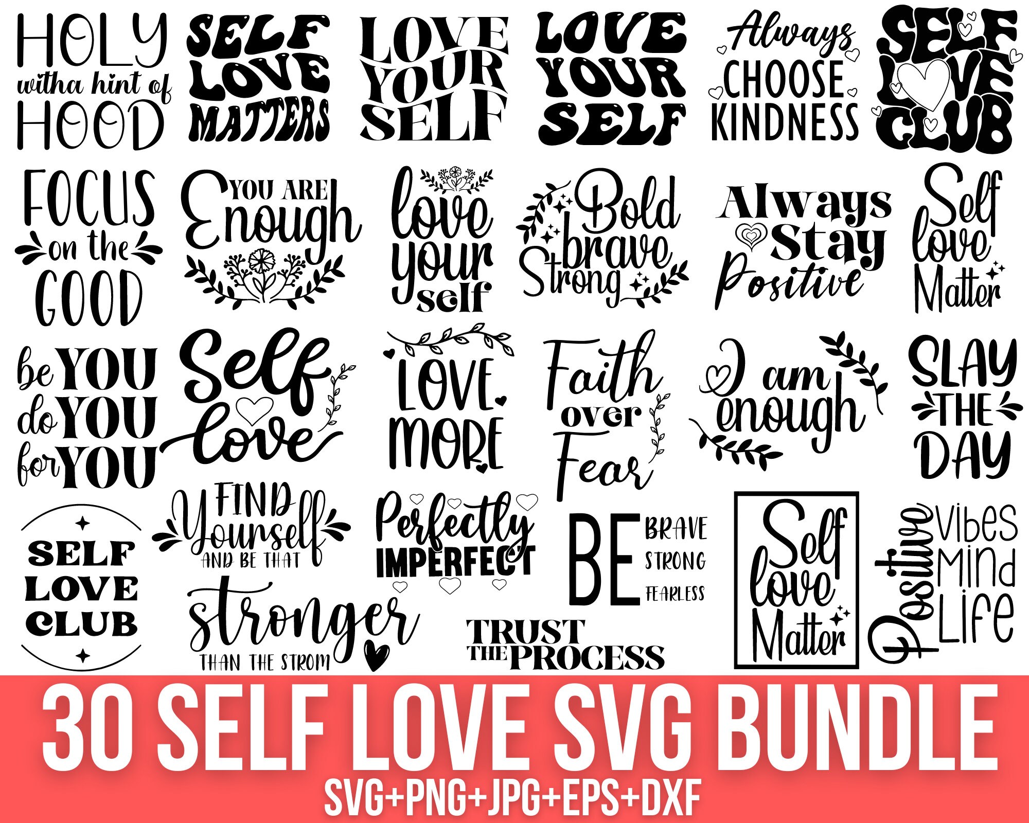 Self Love Svg Bundle, Self Love Club Svg, Inspirational Svg, Positive ...