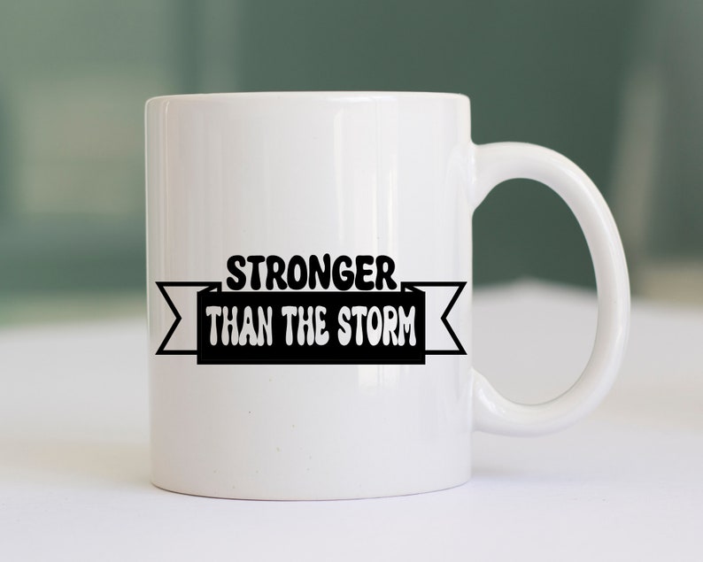 You Are Stronger Than The Storm Svg, Positive Qoutes, Sleeve svg, Love Yourself Svg, Trendy Shirt, Strong Women svg, Cut file for Cricut image 8