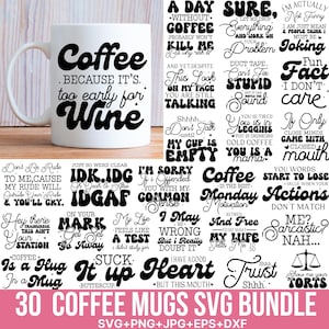 Kaffeetasse svg Bundle, lustige Kaffeetasse svg, Kaffeeliebhaber svg, Office Humor svg, sarkastische Zitate svg, Kaffeetasse Png, Cricut, Silhouette
