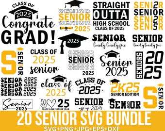 Senior 2025 Svg Bundle, Class of 2025 SVG, Senior Graduation 2025 Svg, Senior Svg, Graduation Shirt, Senior Mom Png, For Cricut, Silhouette