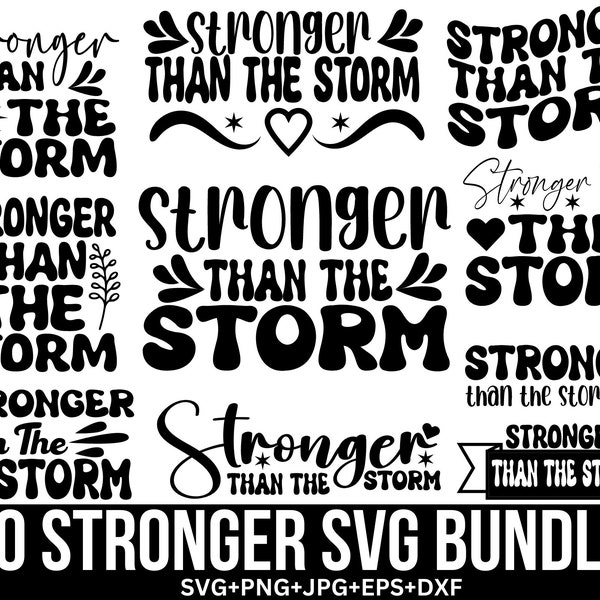 You Are Stronger Than The Storm Svg, Positive Qoutes, Sleeve svg, Love Yourself Svg, Trendy Shirt, Strong Women svg, Cut file for Cricut