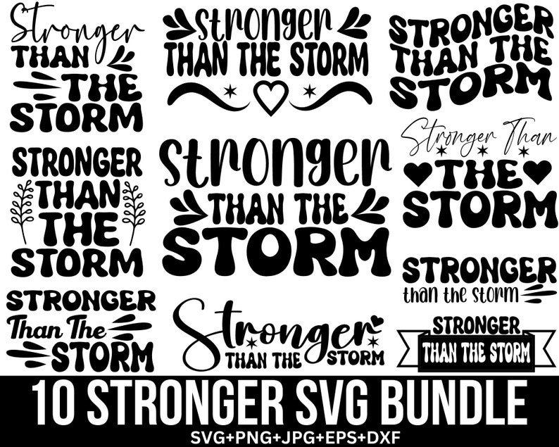 You Are Stronger Than The Storm Svg, Positive Qoutes, Sleeve svg, Love Yourself Svg, Trendy Shirt, Strong Women svg, Cut file for Cricut image 1