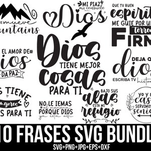 May include: A set of 10 black and white SVG cut files featuring inspirational quotes in Spanish about faith and God. The quotes include "Dios tiene mejor cosas para ti" and "Yo y mi casa servimos al Señor".