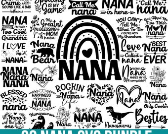 Nana Svg Bundle, Nana Png, Blessed Nana Svg, Blessed Nana Svg, Nana Life Svg, Gift for Nana, Nana Shirt, Family Svg, Grandkids Svg, Cricut