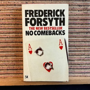 No Comebacks: Collected Short Stories von Friedrich Forsyth (Autor von The Day of the Jackal) - Taschenbuch, Corgis Books, dritter Nachdruck, 1983