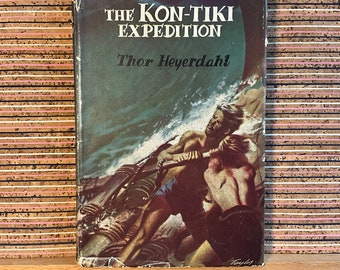 The Kon-Tiki Expedition: By Raft Across the South Seas by Thor Heyerdahl, translated by F. H. Lyon - Hardback Book, Book Club Edition c1950s