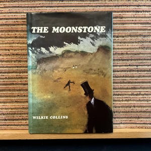 The Moonstone by Wilkie Collins, illustrated by John Sargeant, abridged by Joan de Fraine - Vintage "Classics for Today" Hardback Book 1971