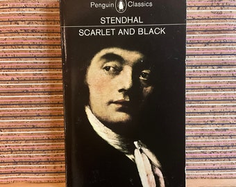 Scarlet and Black by Stendhal, translated with an Introduction by Margaret R.B. Shaw - Vintage Penguin Classics Paperback, 20th Reprint 1984