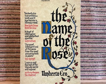 The Name of the Rose by Umberto Eco, translated from Italian by William Weaver - Vintage 1st UK Paperback Edition 1st Printing, Picador 1984