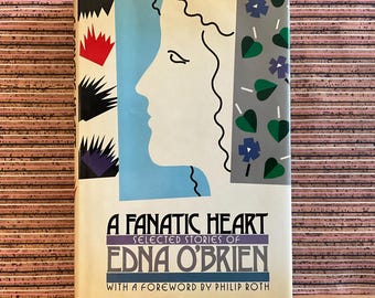 Edna O'Brien 'Un corazón fanático' Primera edición estadounidense de tapa dura