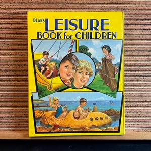 Dean&#39;s Leisure Book for Children - Vintage First UK Edition Illustrated Hardback Children&#39;s Book, Dean & Son Ltd, 1967