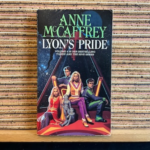 Lyon&#39;s Pride (Tower and the Hive Series, Volume 4) by Anne McCaffrey - Vintage First UK Paperback Edition, Corgi Books, 7th Printing 1994
