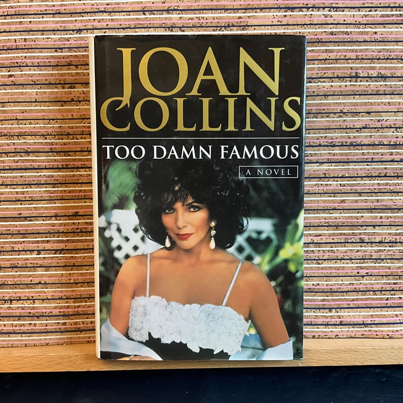 Too Damn Famous: A Novel von Joan Collin Vintage UK Hardcover Buch, BCA Book Club Associations 1995 Bild 1