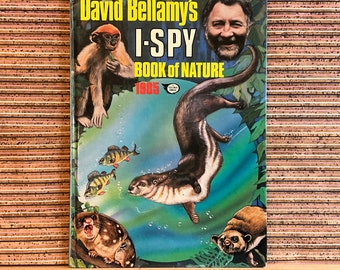 David Bellamy's I-Spy Book of Nature 1985 - Vintage eerste editie geïllustreerde hardback, IPC Magazines 1984