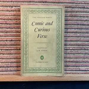 The Penguin Poets: Comic and Curious Verse, selected by J. M. Cohen - Vintage UK Paperback Book, Penguin Books, First Reprint 1952
