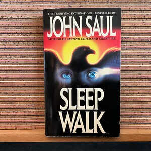 Sleepwalk by John Saul (author of 'Second Child' and 'Creature') - First UK Edition, Paperback, Bantam Books, 1992