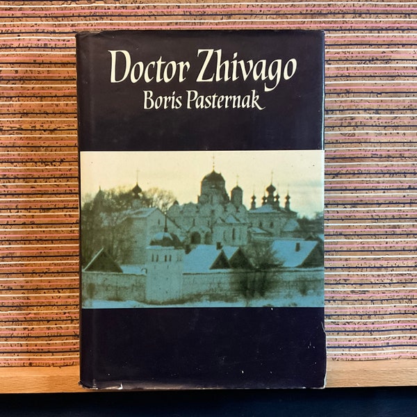 Doctor Zhivago by Boris Pasternak, translated by Max Hayward and Manya Harari - Hardback, Third Edition Fourth Reprint, Collins Harvill 1987