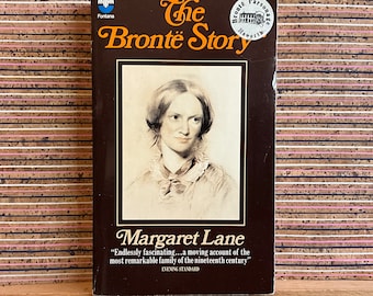 The Brontë Story: A Reconstruction of Mrs. Gaskell's Life of Charlotte Brontë by Margaret Lane - Vintage Illustrated Paperback, Fontana 1983