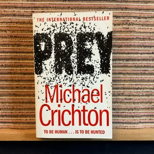 Prey by Michael Chrichton - First UK Paperback Edition, HarperCollins Publishers 2003