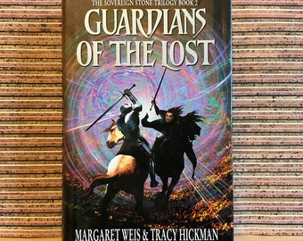 Guardians of the Lost (The Sovereign Stone Trilogy: Book 2) by Margaret Weis & Tracy Hickman - BCA Hardback, Book Club Associates, 2001