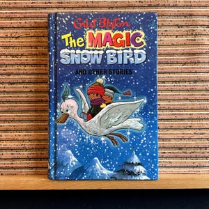 L'oiseau des neiges magique et d'autres histoires d'Enid Blyton, illustrations Dorothy Hamilton - livre vintage « Popular Rewards » relié, prix 1995