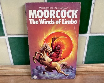 The Winds of Limbo de Michael Moorcock - Broché britannique, Mayflower Books Ltd, 1975