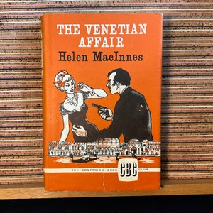 The Venetian Affair by Helen MacInnes - Vintage Hardback, The Companion Book Club, The Hamlyn Publishing Group Ltd 1963