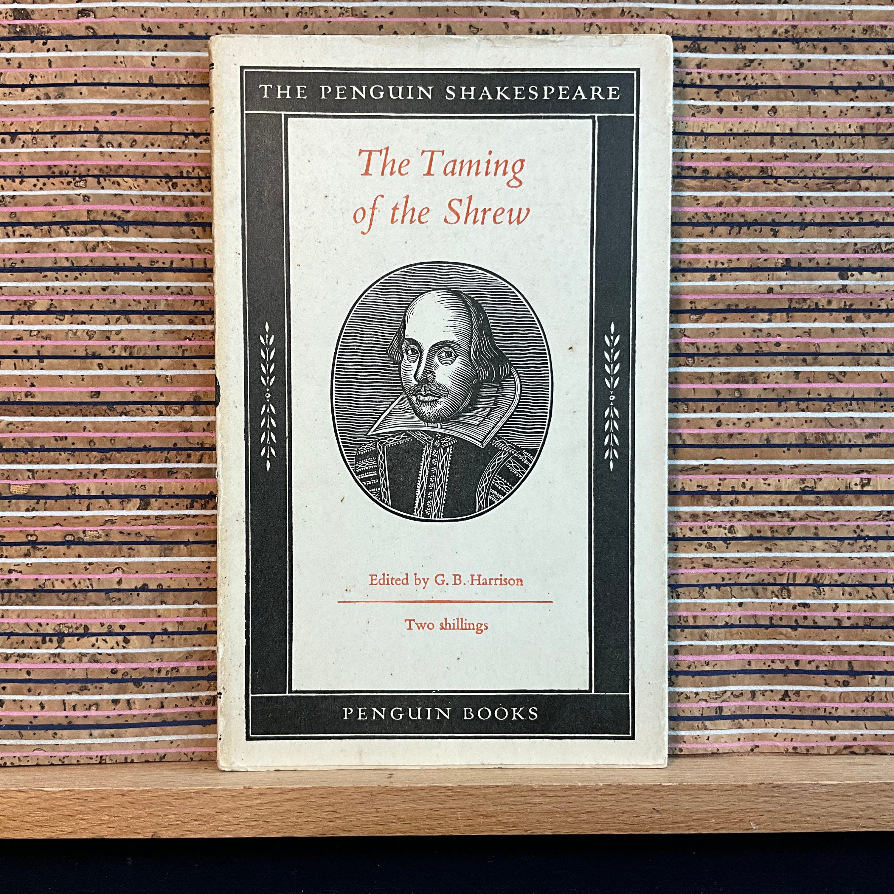 The New Penguin Shakespeare: the Taming of the Shrew, Edited