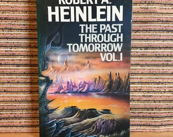 Libro de bolsillo clásico de Robert A. Heinlein: Del pasado al mañana, vol. 1 (1987)