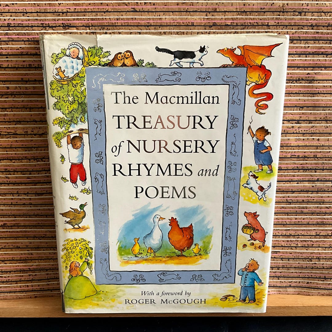 Vintage Macmillan Nursery Rhymes & Poems Treasury: Illustrated