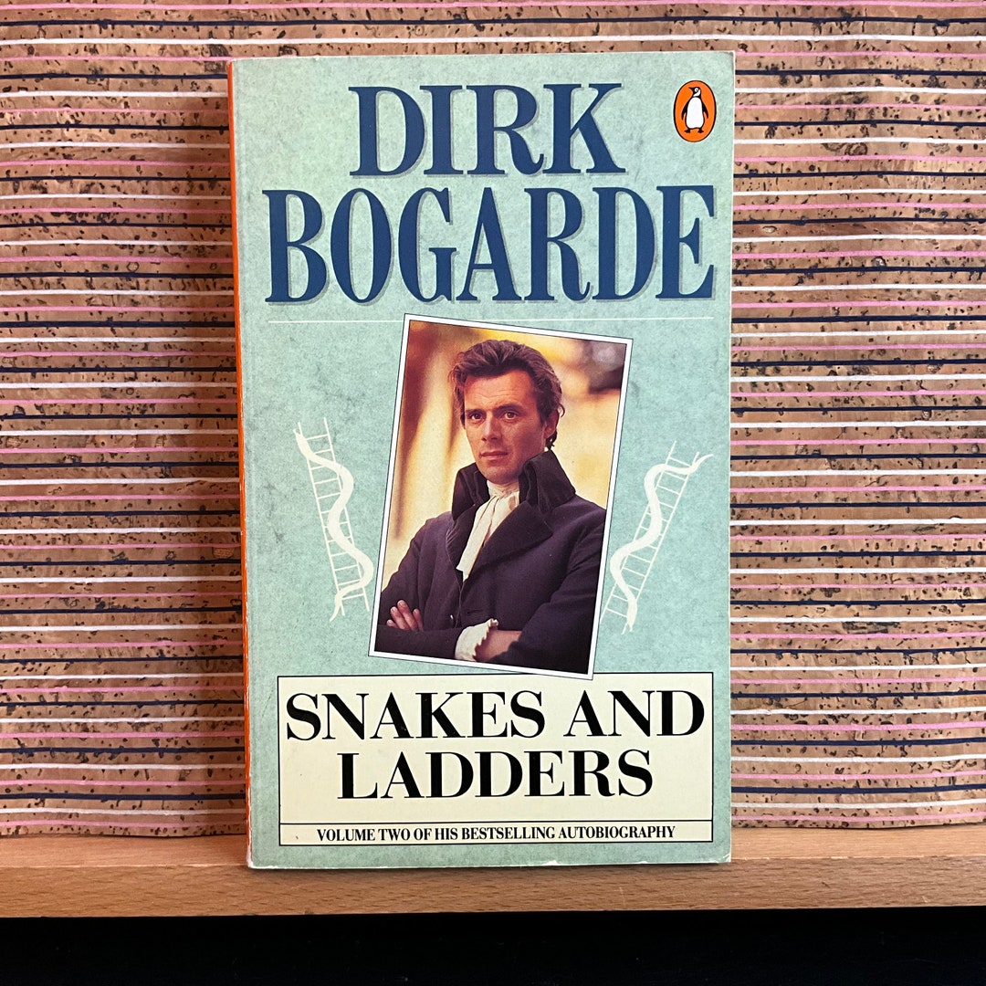 Snakes And Ladders By Dirk Bogarde Volume Two Of His Bestselling snakes-and-ladders-by-dirk-bogarde-volume-two-of-his-bestselling