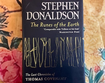 The Runes of the Earth: The Last Chronicles of Thomas Covenant by Stephen Donaldson - Vintage UK Hardback Book, BCA 2004