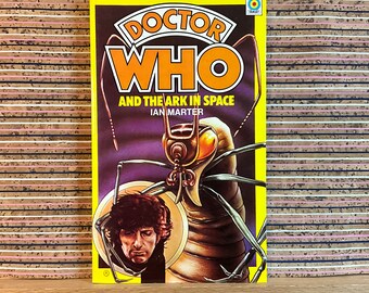 Doctor Who and The Ark In Space by Ian Marter - UK Paperback, a Target Book published by W. H. Allen & Co. Ltd, Third Reprint 1984