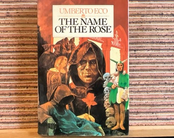 The Name of the Rose by Umberto Eco, translated from the Italian by William Weaver - Vintage Hardback, Book Club Associates, 1984