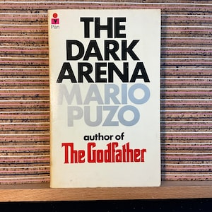 The Dark Arena autorstwa Mario Puzo (autora „Ojca chrzestnego”) – stara brytyjska książka w miękkiej oprawie, Pan Books, 3. wydanie 1978