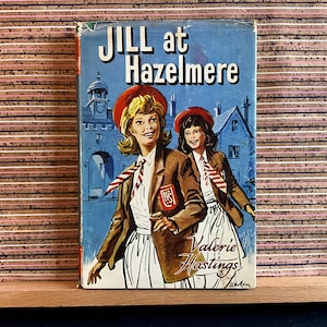Jill at Hazelmere, de Valerie Hastings - livro vintage de capa dura do Reino Unido com sobrecapa, "The Boys' and Girls' Library", The Children's Press, 1965