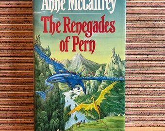 The Renegades of Pern d'Anne McCaffrey - Relié Royaume-Uni, Bantam Press, deuxième réimpression 1991