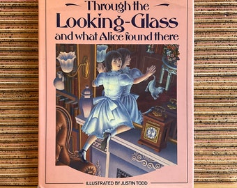 Through the Looking-Glass and what Alice found there by Lewis Carroll, illustrated by Justin Todd - Vintage Hardback, Victor Gollancz 1986